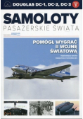 Samoloty pasażerskie świata Tom 3 Douglas DC-1, DC-2, DC-3