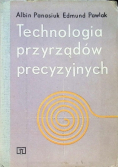 Technologia przyrządów precyzyjnych