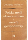 Polska myśl ekonomiczna a rozwój gospodarczy