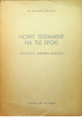Nowy Testament na tle epoki