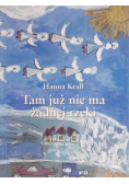 Tam już nie ma żadnej rzeki