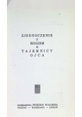 Zjednoczenie z Bogiem w Tajemnicy Ojca