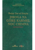 Droga na górę Karmel noc ciemna