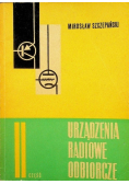 Urządzenia radiowe odbiorcze Część II
