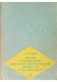Teoria i obliczenie półprzewodnikowych układów impulsowych