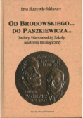 Od Brodowskiego... do Paszkiewicza...
