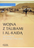 Wojna z Talibami i al - kaidą