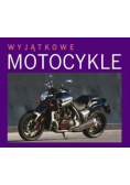 Wyjątkowe motocykle