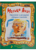 Mrówka Andy Opowieść o przyjaźni chłopca i mrówki