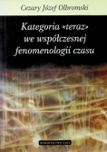 Kategoria teraz we współczesnej fenomenologii czasu