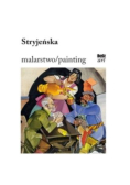 Stryjeńska. Malarstwo