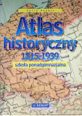 Atlas historyczny 1815-1939  Szkoła ponadgimnazjalna