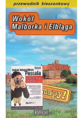 Wokół Malborka i Elbląga