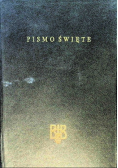 Biblia to jest Pismo Święte Starego i Nowego Testamentu