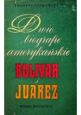 Dwie biografie amerykańskie