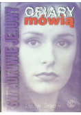 Świadkowie Jehowy Ofiary mówią