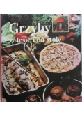 Grzyby w lesie i na stole