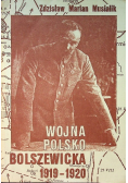 Wojna polsko bolszewicka 1919 - 1920