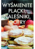 Wyśmienite placki naleśniki gofry