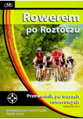 Rowerem po Roztoczu