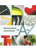 Nowoczesne wzornictwo od A do Z