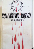 Szaleństwo krzyża 1937 r.