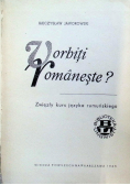 Vorbiti Vomaneste Zwięzły kurs języka Rumuńskiego