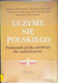 Uczymy się polskiego. Podręcznik języka polskiego dla cudzoziemców