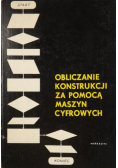 Obliczanie konstrukcji za pomocą maszyn cyfrowych