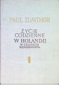 Życie codzienne w Holandii w czasach Rembrandta