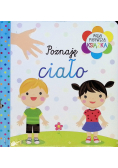 Moja pierwsza książka. Poznaję ciało