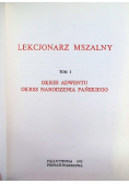 Lekcjonarz mszalny Tom I Okres adwentu okres Narodzenia Pańskiego