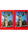 W Szkole Krzyża Tom I i II