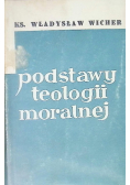Podstawy teologii moralnej
