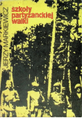 Szkoły partyzanckiej walki