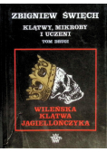 Klątwy mikroby i uczeni Tom II