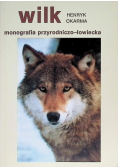 Wilk monografia przyrodniczo- łowiecka