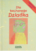 Dla kochanego dziadka