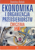 Ekonomika i organizacja przedsiębiorstw 1. Ćwiczenia