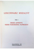 Lekcjonarz Mszalny Tom I