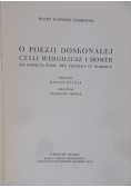 O Poezji doskonałej czyli Wergiliusz i Homer
