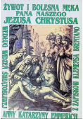 Żywot i bolesna Męka Pana naszego Jezusa Chrystusa