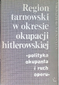 Region tarnowski w okresie okupacji hitlerowskiej