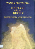 Opętani przez duchy