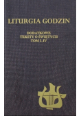 Liturgia godzin Dodatkowe teksty o świętych  Tom I do IV