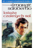 Saga o ludziach lodu Tom 45 Książę czarnych sal