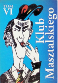 Klub Masztalskiego Tom VI