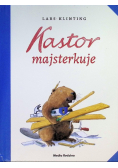 Kastor majsterkuje