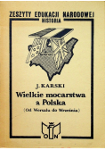 Wielkie mocarstwa a Polska