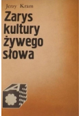 Zarys kultury żywego słowa